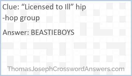“Licensed to Ill” hip-hop group Answer