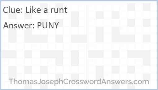Like a runt Answer