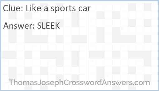 Like a sports car Answer