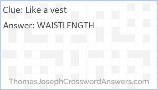 Like a vest Answer