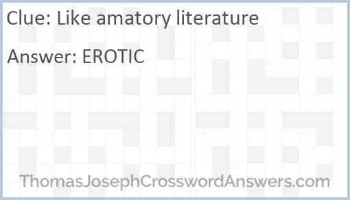 Like amatory literature Answer