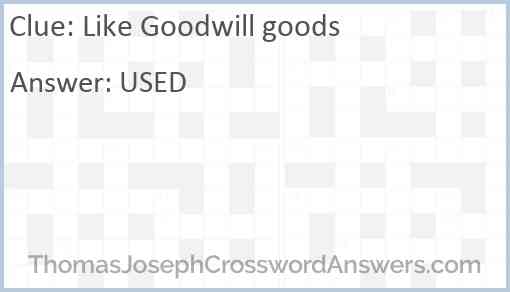 Like Goodwill goods Answer