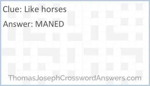 Like horses Answer