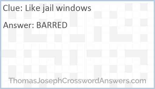 Like jail windows Answer