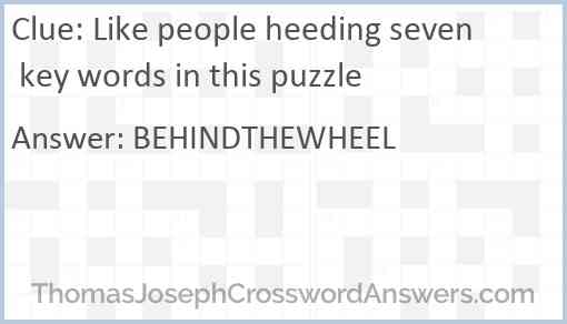 Like people heeding seven key words in this puzzle Answer