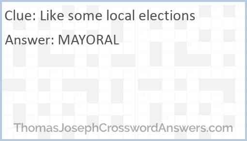 Like some local elections Answer