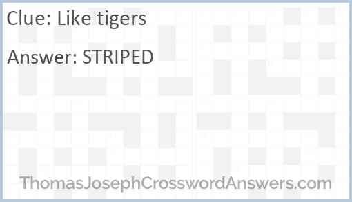 Like tigers Answer