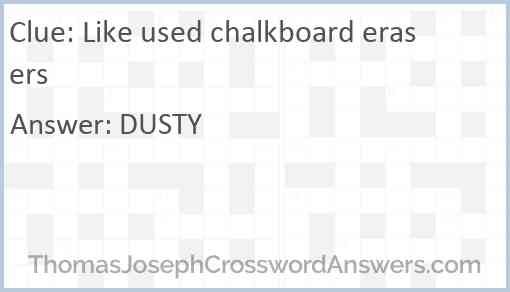 Like used chalkboard erasers Answer