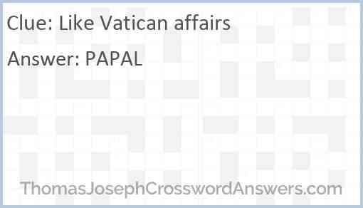Like Vatican affairs Answer