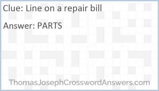 Line on a repair bill Answer