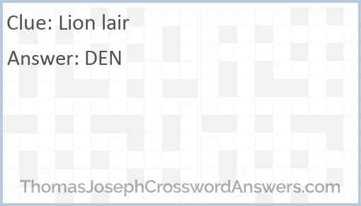 Lion lair Answer