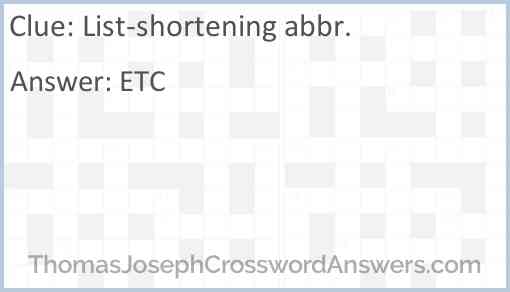 List-shortening abbr. Answer