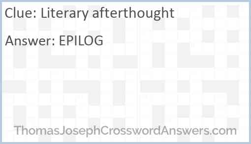 Literary afterthought Answer