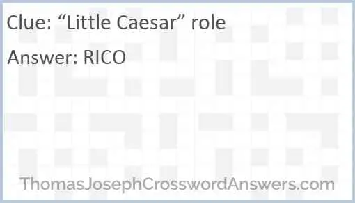 “Little Caesar” role Answer