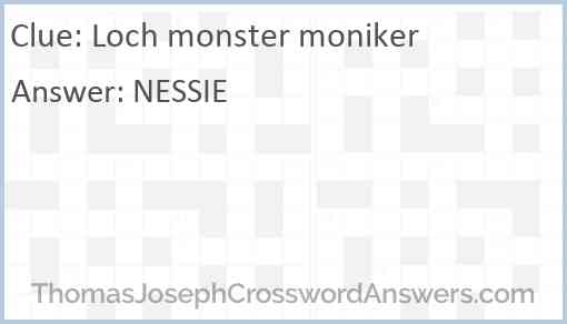 Loch monster moniker Answer