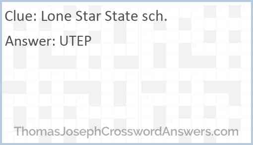 Lone Star State sch. Answer