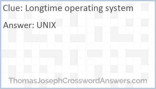 Longtime operating system Answer