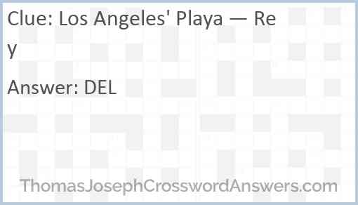 Los Angeles' Playa — Rey Answer