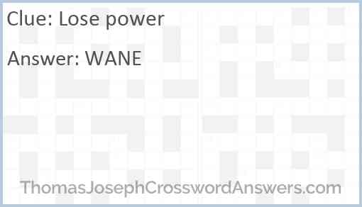 Lose power Answer