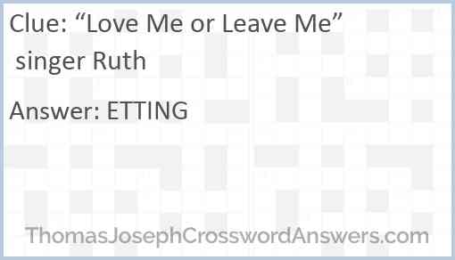 “Love Me or Leave Me” singer Ruth Answer