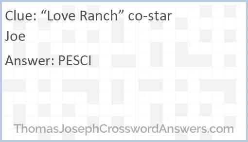 “Love Ranch” co-star Joe Answer