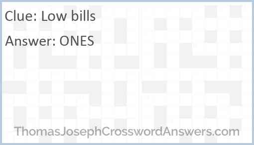 Low bills Answer