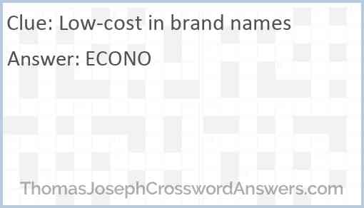 Low-cost in brand names Answer