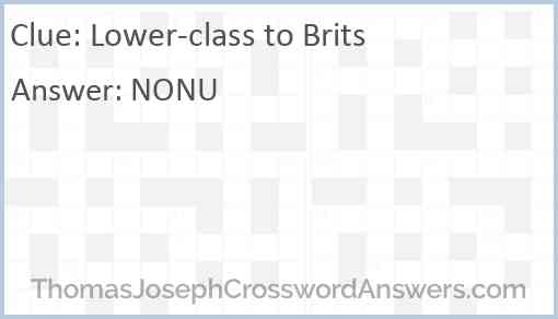 Lower-class to Brits Answer