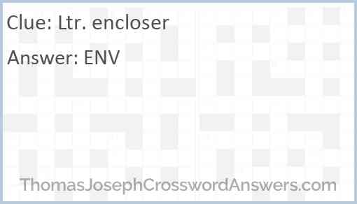 Ltr encloser crossword clue ThomasJosephCrosswordAnswers com