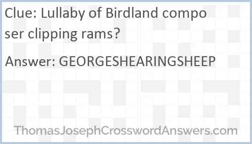 Lullaby of Birdland composer clipping rams? Answer
