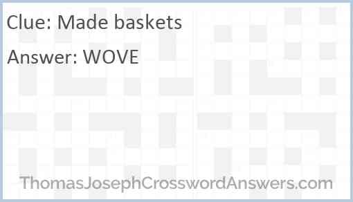 Made baskets Answer