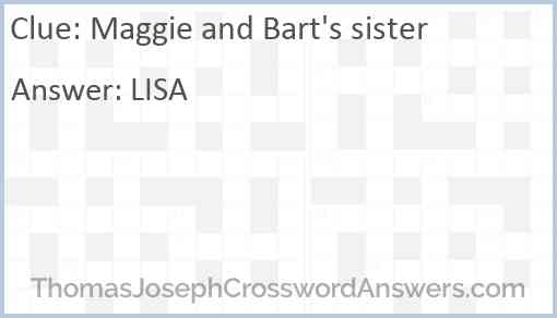 Maggie and Bart’s sister Answer