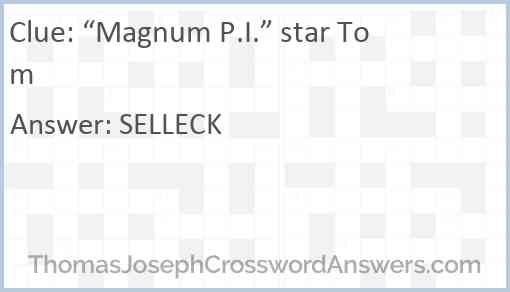 “Magnum P.I.” star Tom Answer