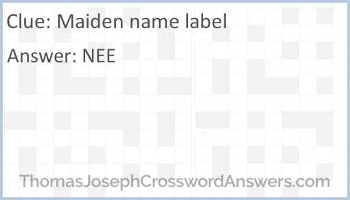 Maiden name label Answer
