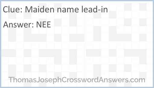 Maiden name lead-in Answer