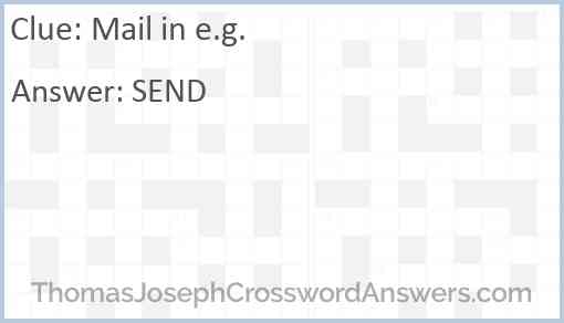 Mail in e.g. Answer