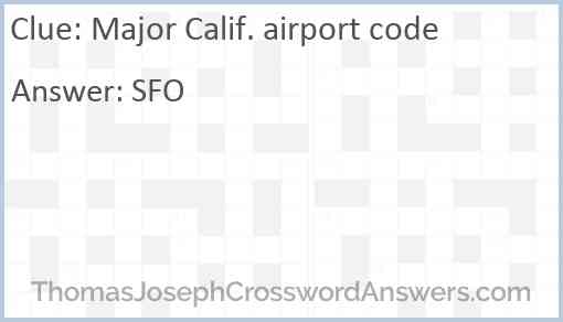Major Calif. airport code Answer
