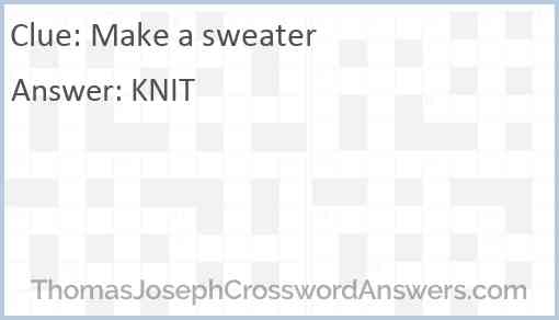 Make a sweater Answer