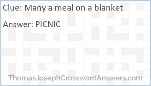 Many a meal on a blanket Answer
