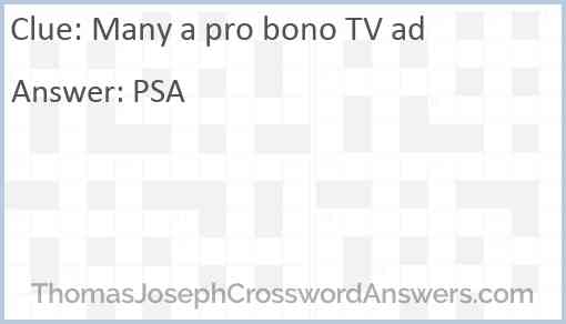 Many a pro bono TV ad Answer