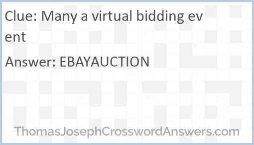 Many a virtual bidding event Answer