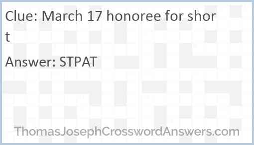 March 17 honoree for short Answer