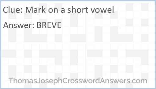 Mark on a short vowel Answer
