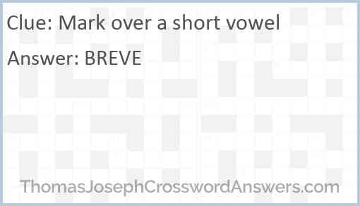 Mark over a short vowel Answer