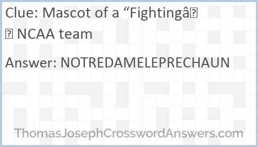 Mascot of a “Fighting” NCAA team Answer