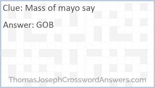 Mass of mayo say Answer