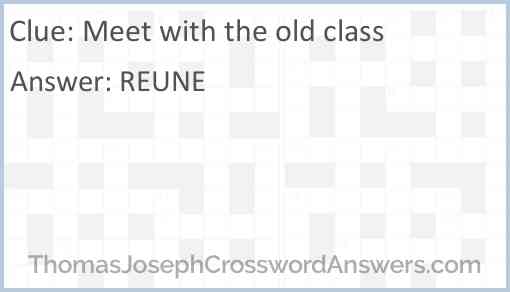Meet with the old class Answer