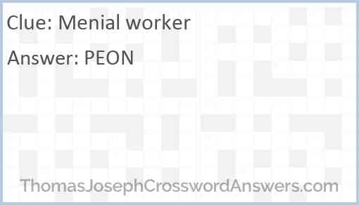 Menial worker Answer