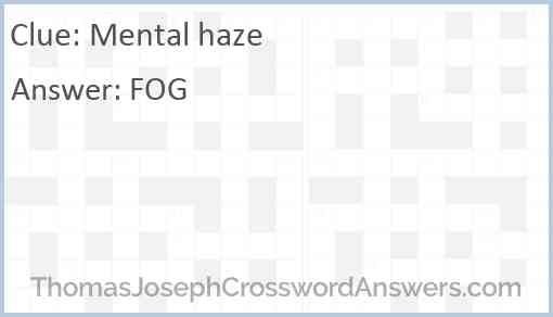 Mental haze Answer