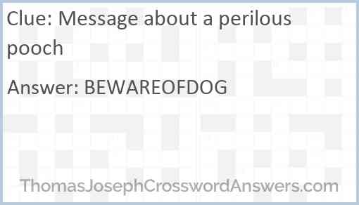 Message about a perilous pooch Answer